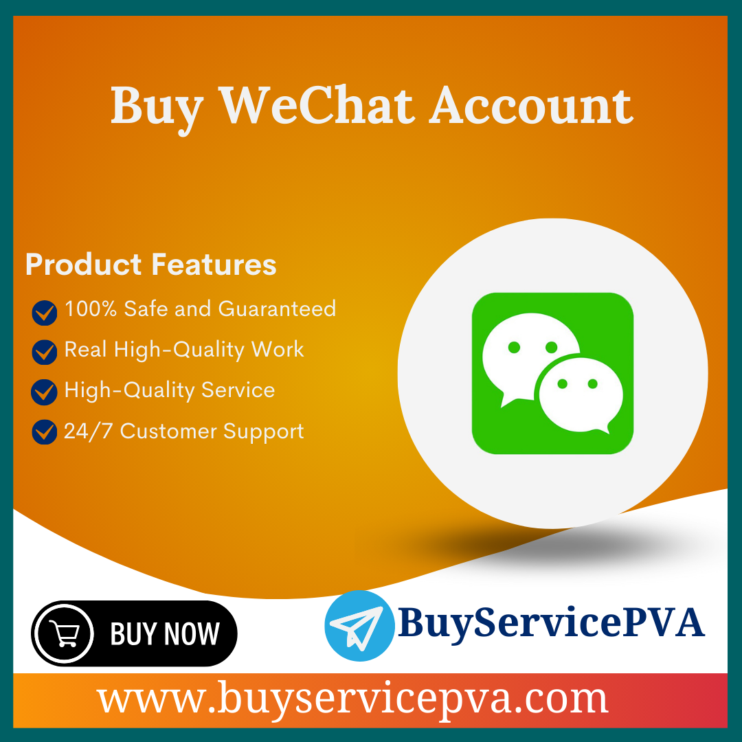 Buy WeChat Account - BuyServicePVA