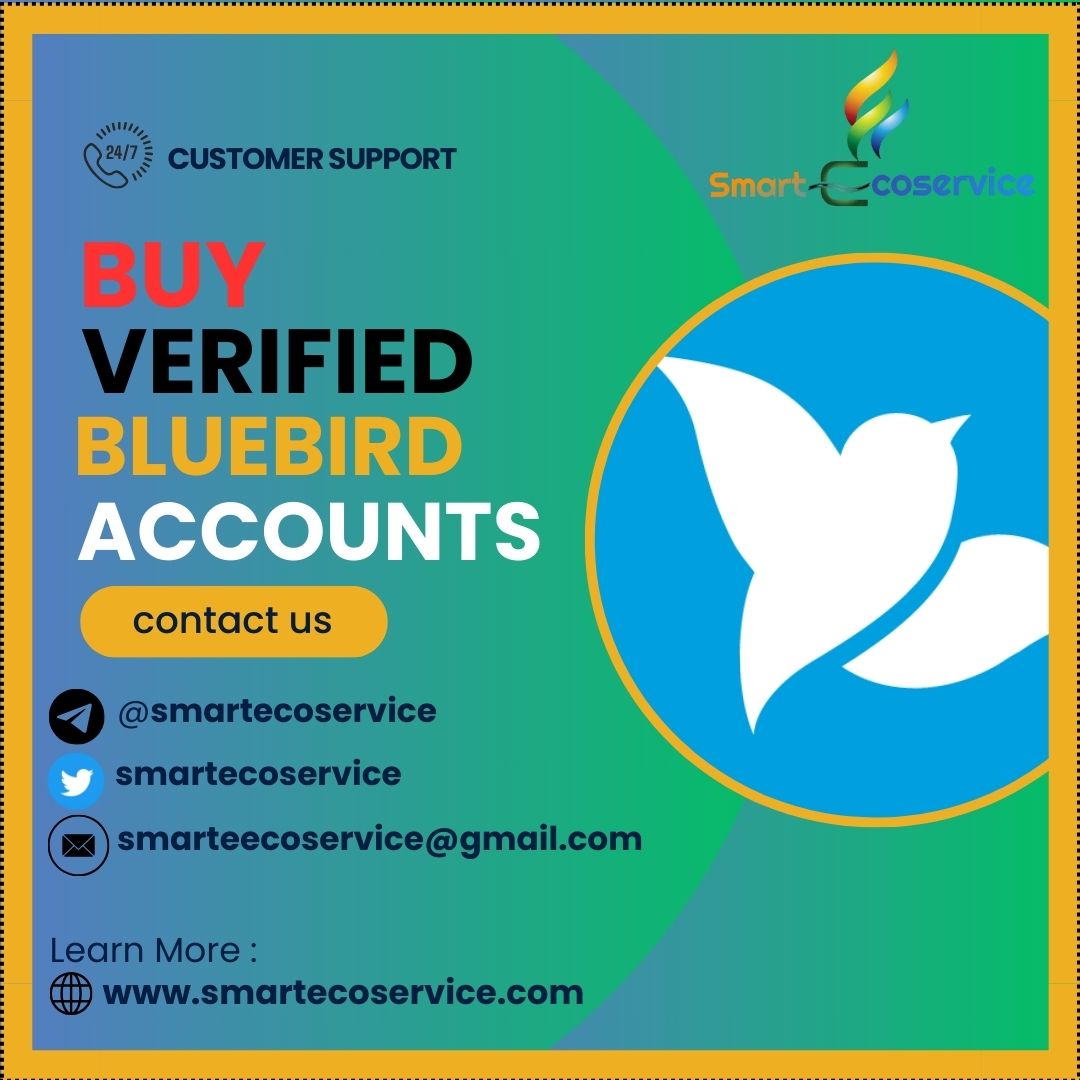 Buy Verified Bluebird Accounts full verified and 100$ safe