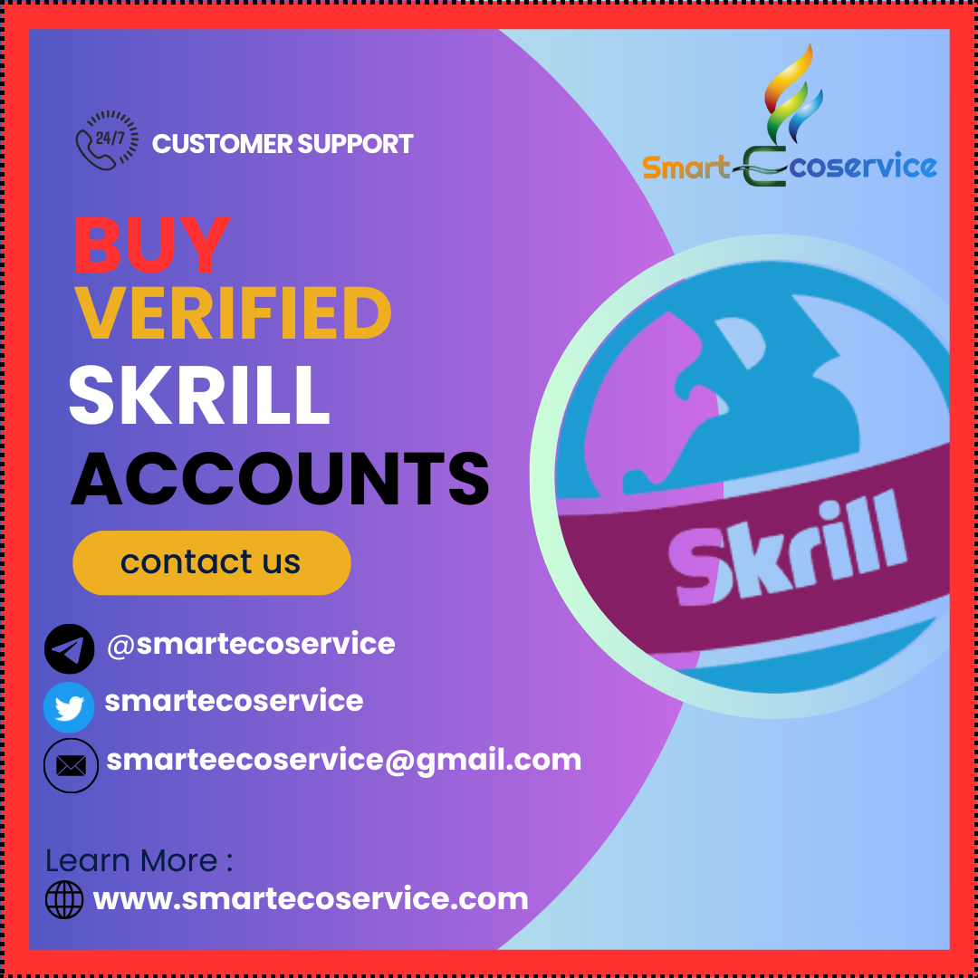 Buy Verified Skrill Accounts - 100% Full Verification Available