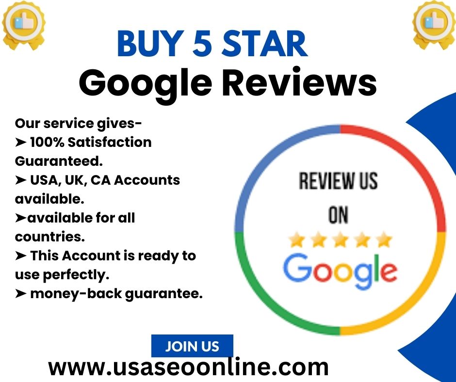 Buy 5 Star Google Reviews - USA SEO Online