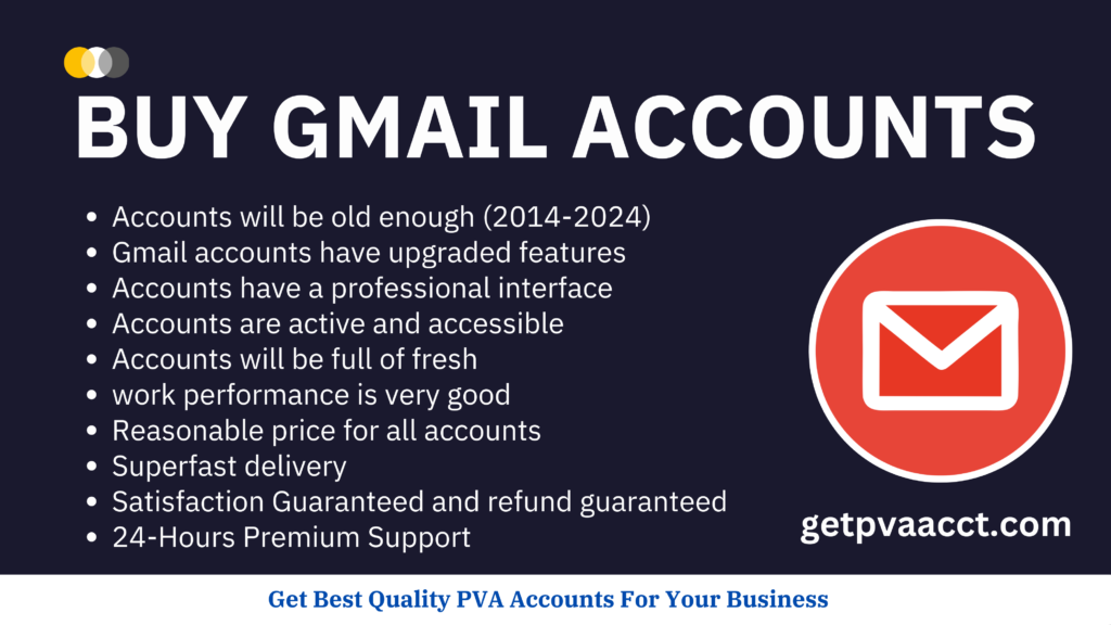 Buy Gmail Accounts - NEW/OLD/Bulk 100% Top Quality Account