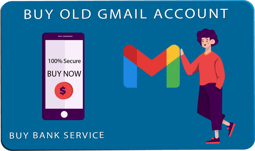Buy old Gmail Accounts; 100% (PVA, Bulk, Aged, Old Accounts)