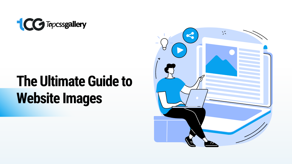 The Ultimate Guide to Website Images 2024 - Top CSS Gallery