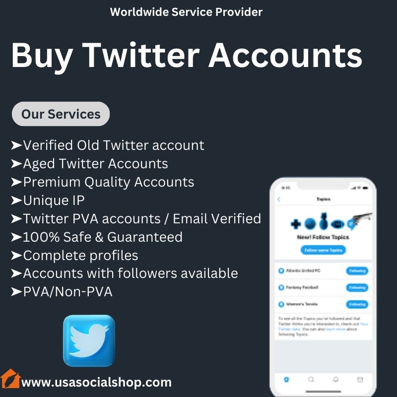 Buy Twitter Accounts-100% Reliable & Secure(Old, Aged & PVA)