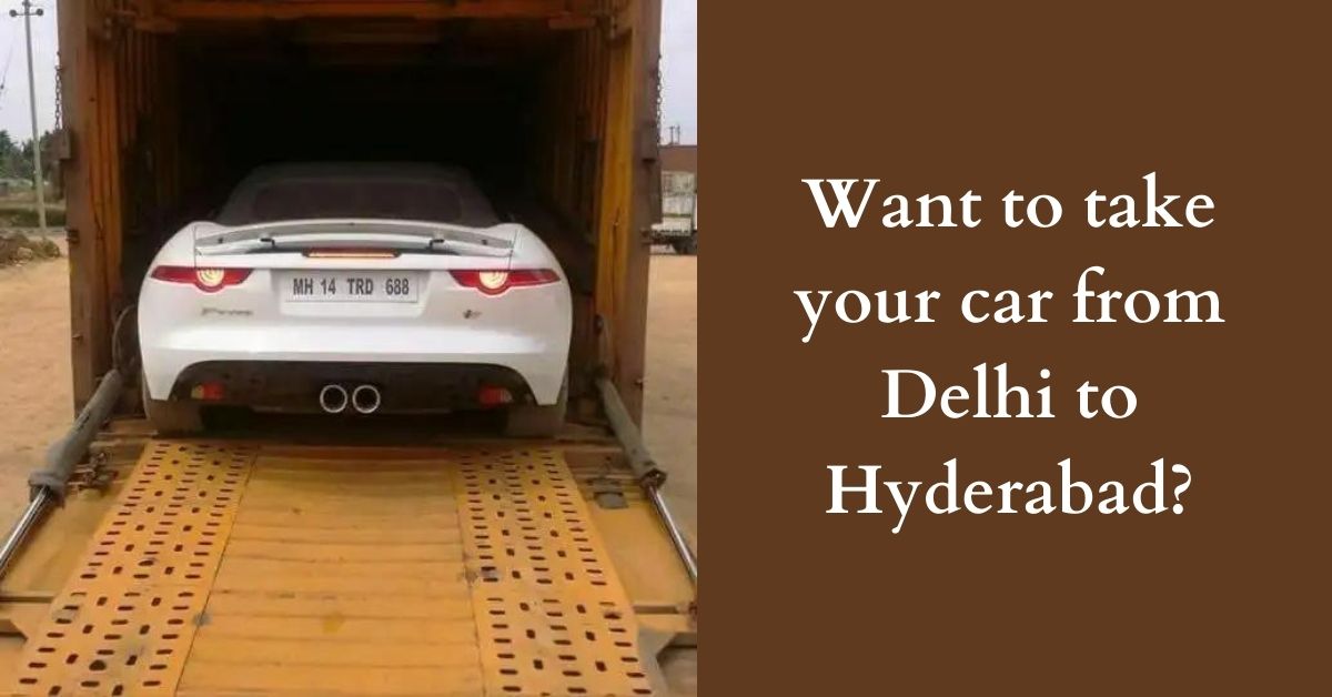 What is the cost of Car transport Delhi to Hyderabad 2024?
