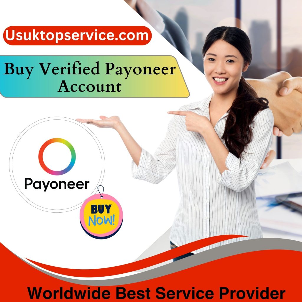 Buy Verified Payoneer Accounts - Buy 100% Full Verified