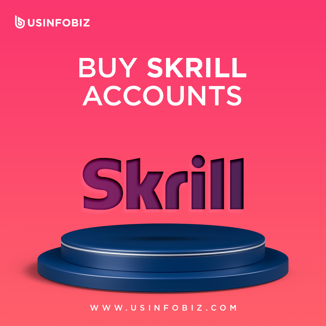 Buy Verified Skrill Account - 100% Safe and Reliable Account