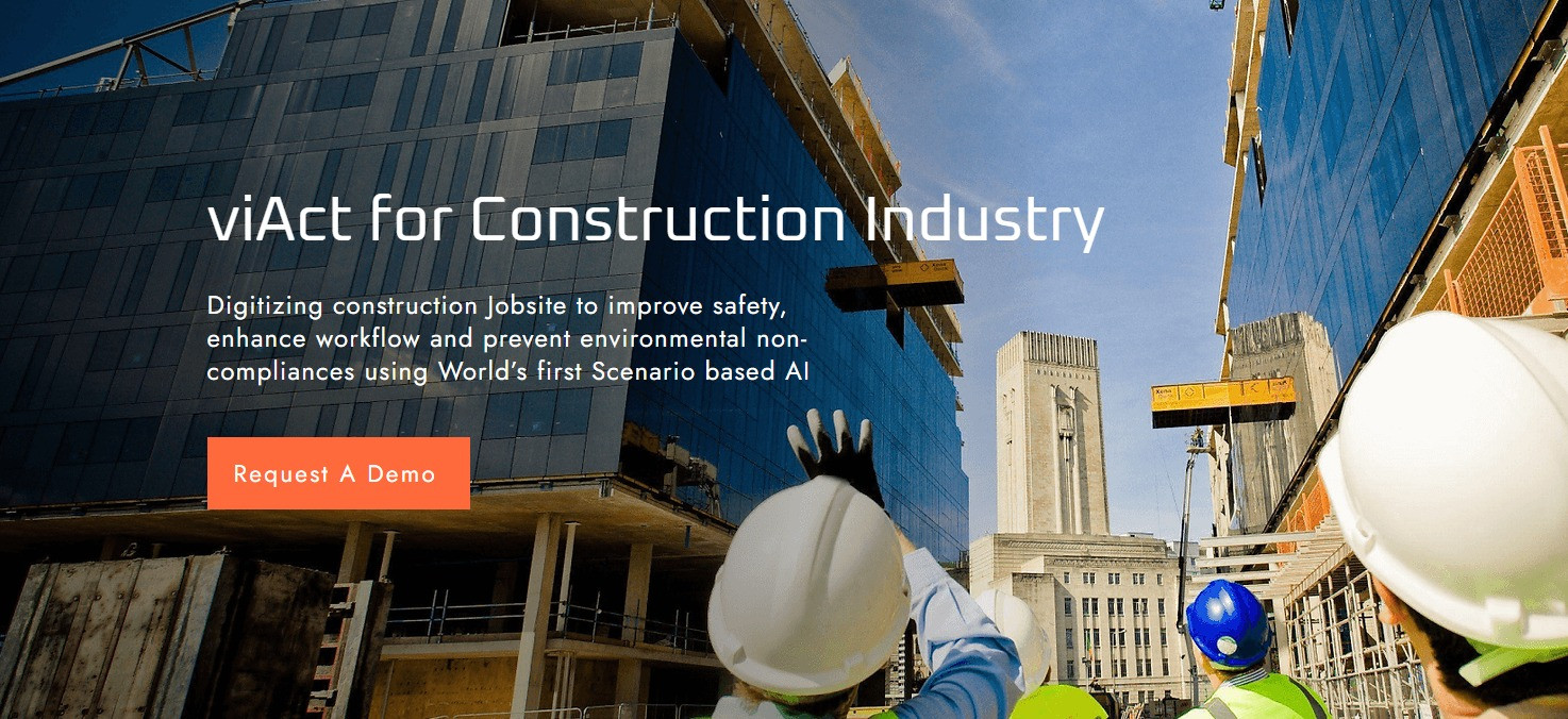 Construction Contractor Software viAct | Video Analytics for Construction Safety | Computer Vision for Construction Safety |  Construction Safety Solution | Video Surveillance Systems (VSS)