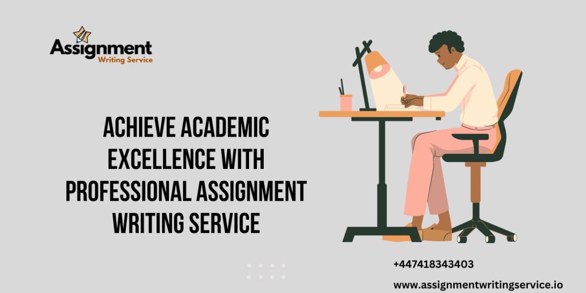 Achieve Academic Excellence with Professional Assignment Writing Service