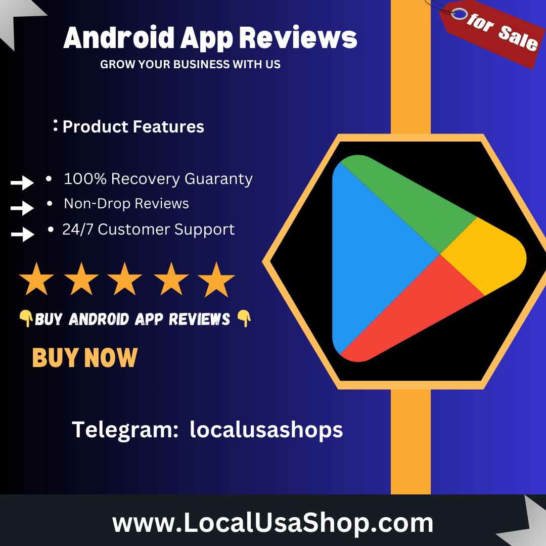 Buy Android App Reviews | For Your IOS And Android Apps