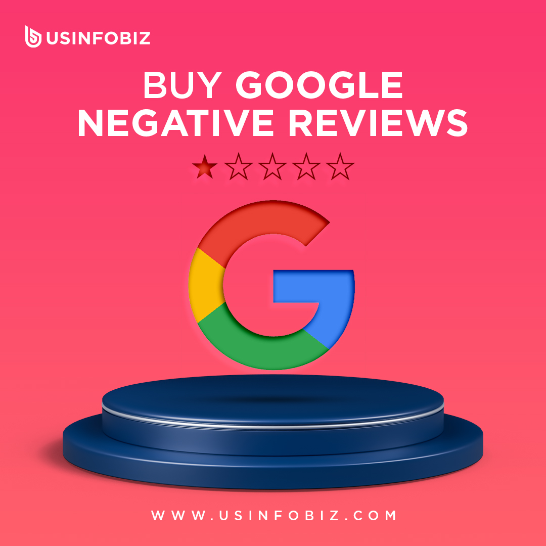 Buy Google Negative Reviews - Buy 1-star Rating Reviews