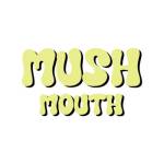 Mush Mouth Profile Picture