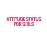 Attitude Status For Girls Profile Picture