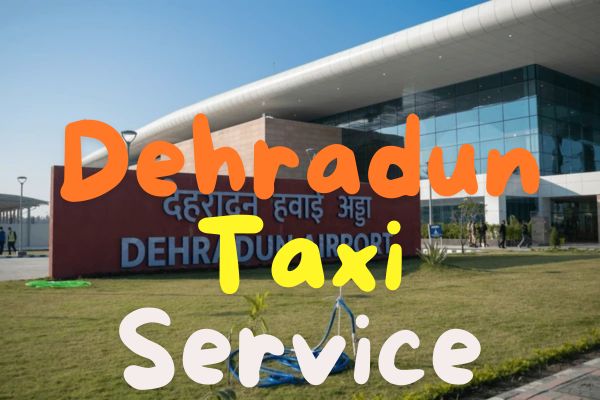 Book Dehradun Taxi Service - Local & Outstation & Char Dham