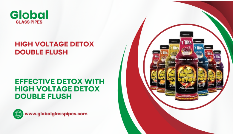 Effective Detox with High Voltage Detox Double Flush – globalglasspipes