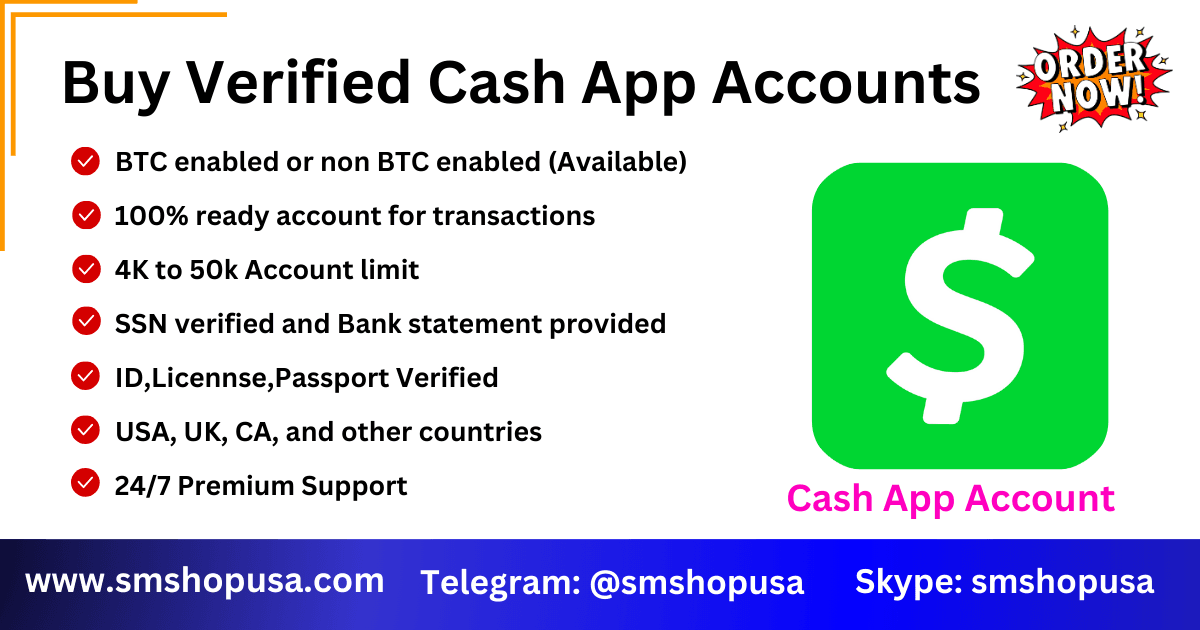 Buy Verified Cash App Accounts - 100% (BTC Enabled Verified)