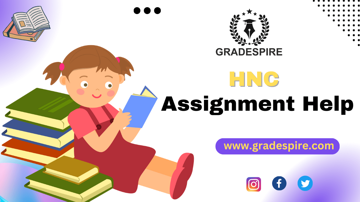 HNC Assignment Writing Help UK by Expert HNC Writers