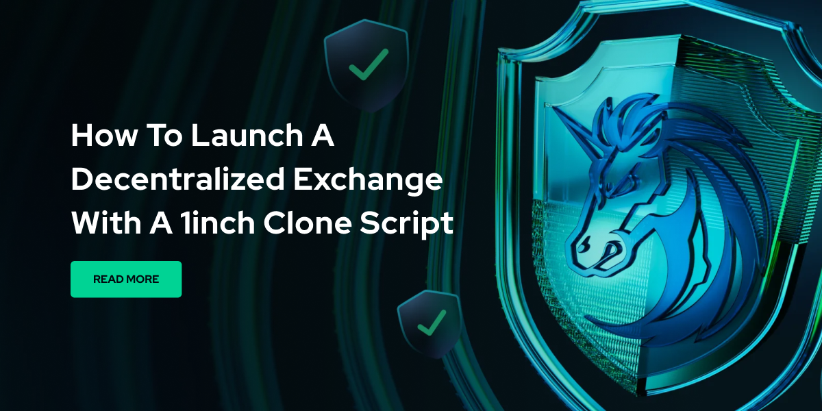 How to Launch a Decentralized Exchange with a 1inch Clone Script | by Hannah | Feb, 2025 | Medium