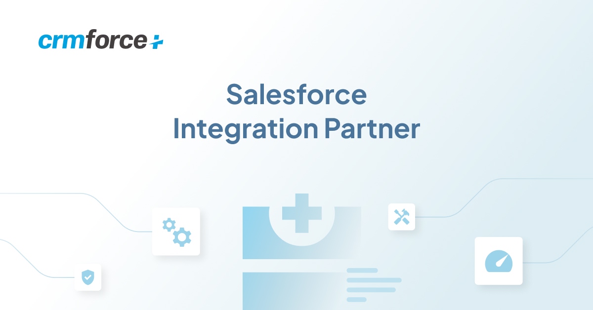 Salesforce Integration Services | CRMForcePlus