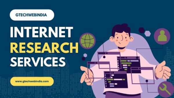 How Internet Research Services Can Save You Time & Money – gtechwebindia