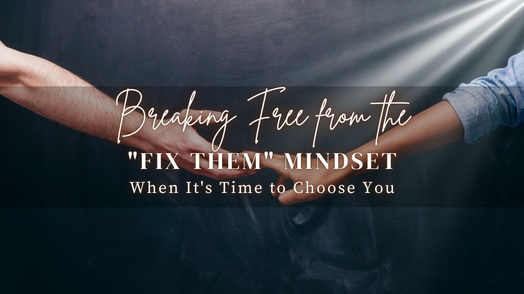 Breaking Free from Toxic Relationships and Embracing Growth