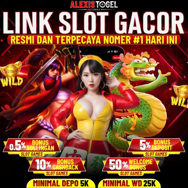 ALEXISTOGEL » Link Slot Gacor Resmi Dan Terpercaya Nomor #1 Hari Ini