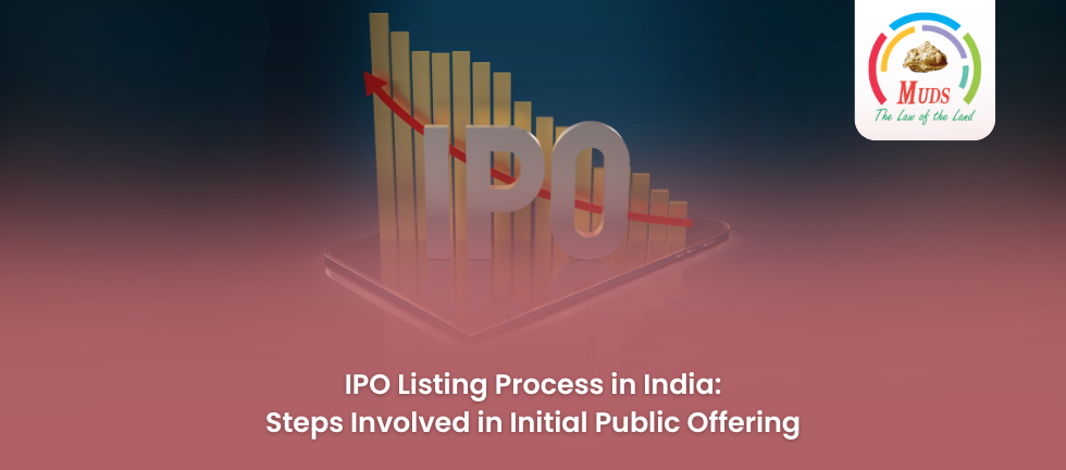 IPO Listing Process in India - Muds Management Guide