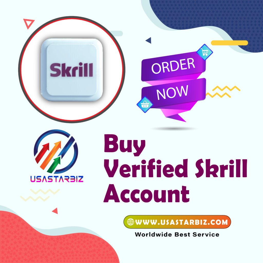 Buy Verified Skrill Account - 100% Active & KYC-Verified Accounts