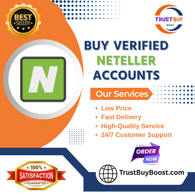 Buy Verified Neteller Accounts - Trust Buy Boost