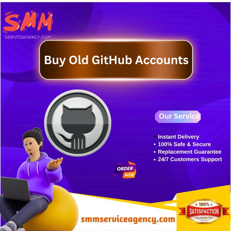 Buy Old GitHub Accounts - SMM Service Agency