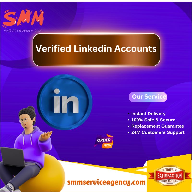 Buy Verified Linkedin Accounts - SMM Service Agency