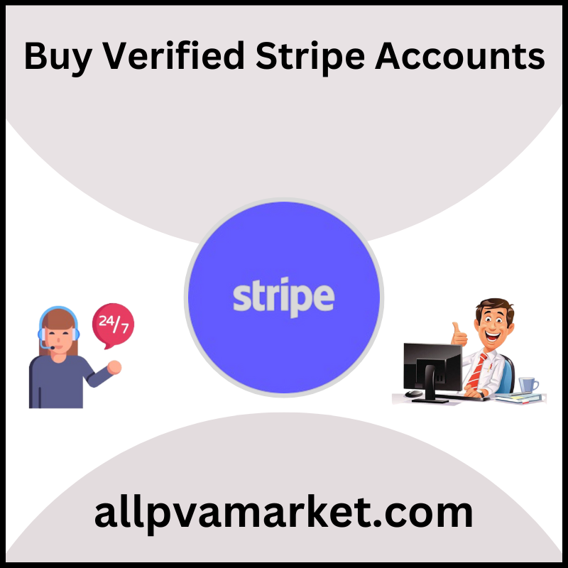 Buy Verified Stripe Account - Old Or New, 100% PVA Verified ...