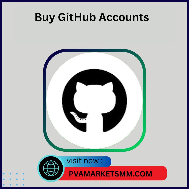 Buy GitHub Accounts - Pvamarketsmm.com