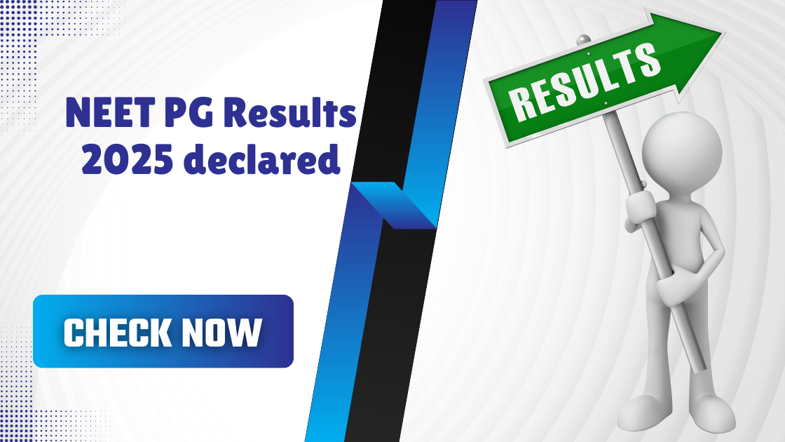 NEET PG Results 2025 declared at natboard.edu.in