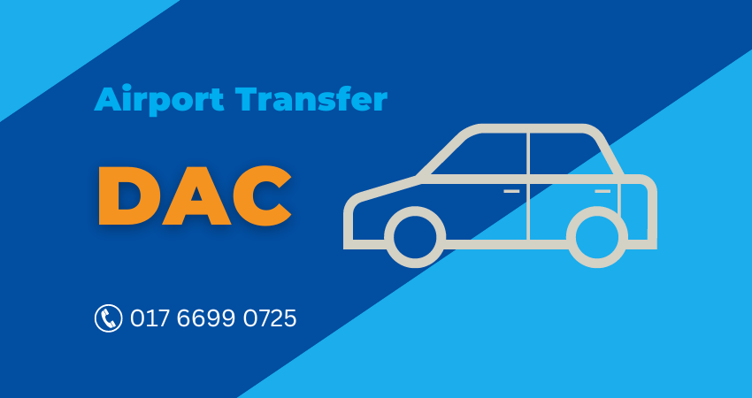 Best Airport Transfer Service in Dhaka