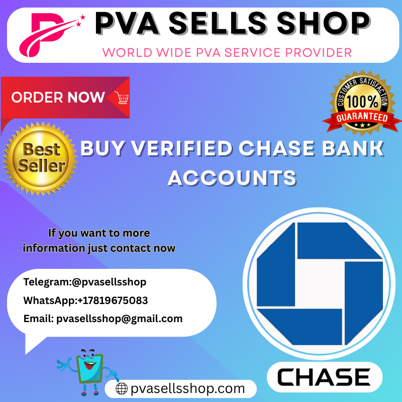 Buy Verified Chase Bank Accounts 100% USA,UK,CA ...
