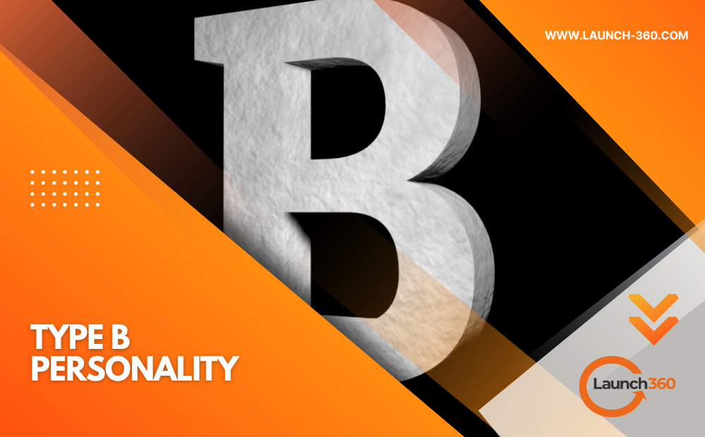 Type B Personality: A Complete Guide