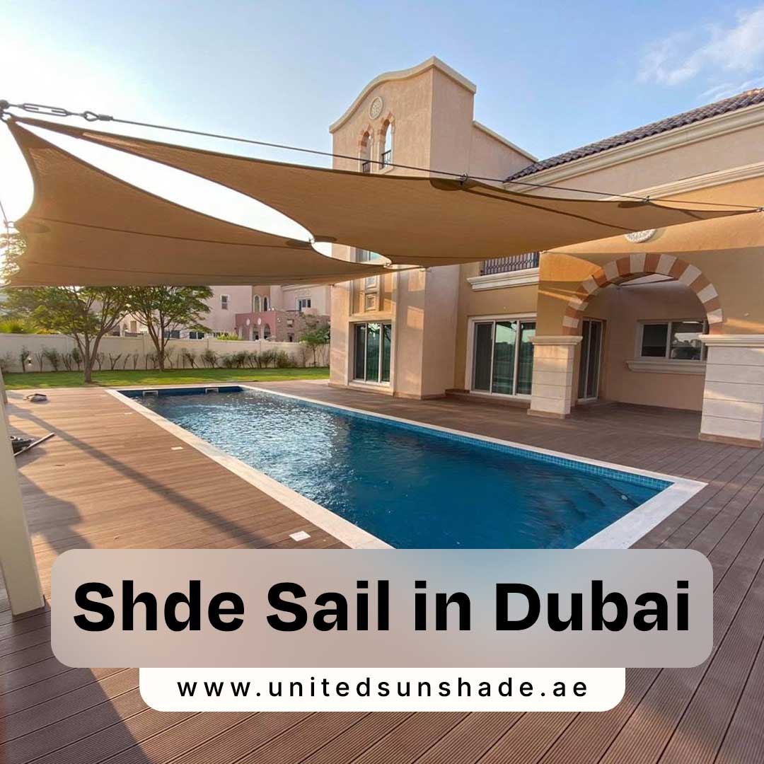 Shade Sail in Dubai | Custom Shade Sails Supplier in UAE