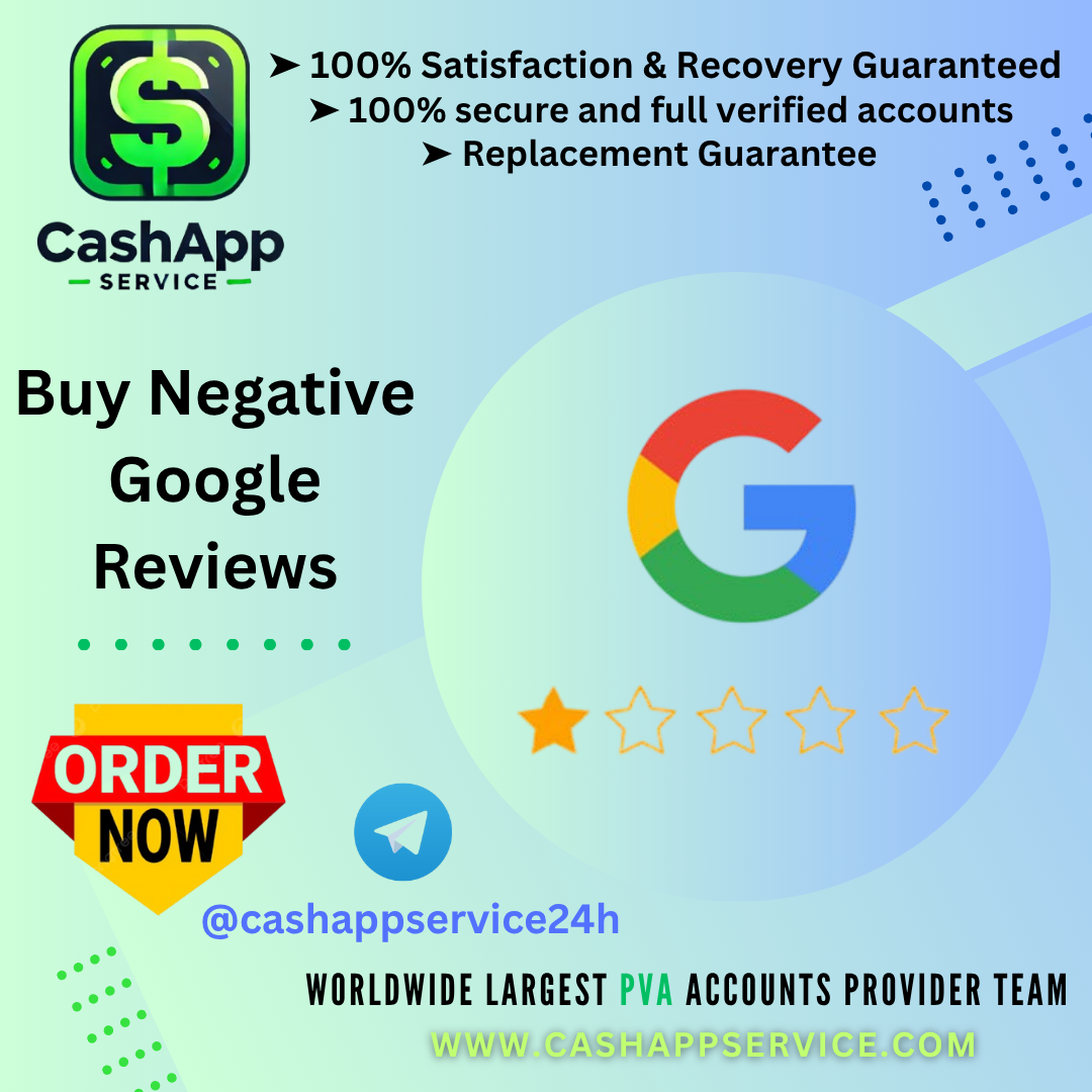 Buy Negative Google Reviews - 100% Top-Quality Negative...