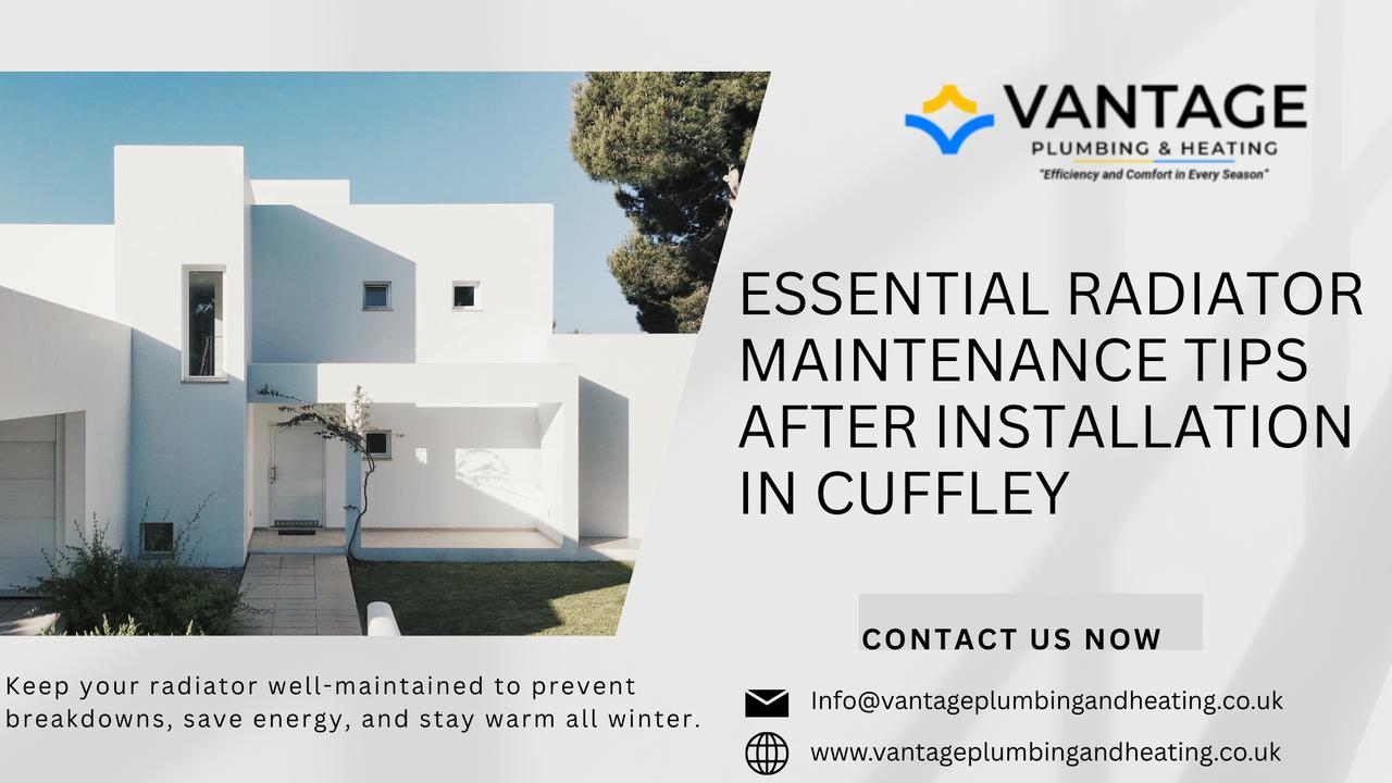 Essential Maintenance Tips After Your Radiator Installation in Cuffley | Articles | vantageplumbing heating | Gan Jing World - Technology for Humanity | Video & Movie Streaming