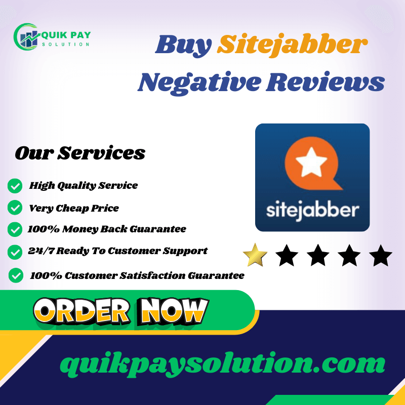 Buy Sitejabber Negative Reviews - Quik Pay Solution
