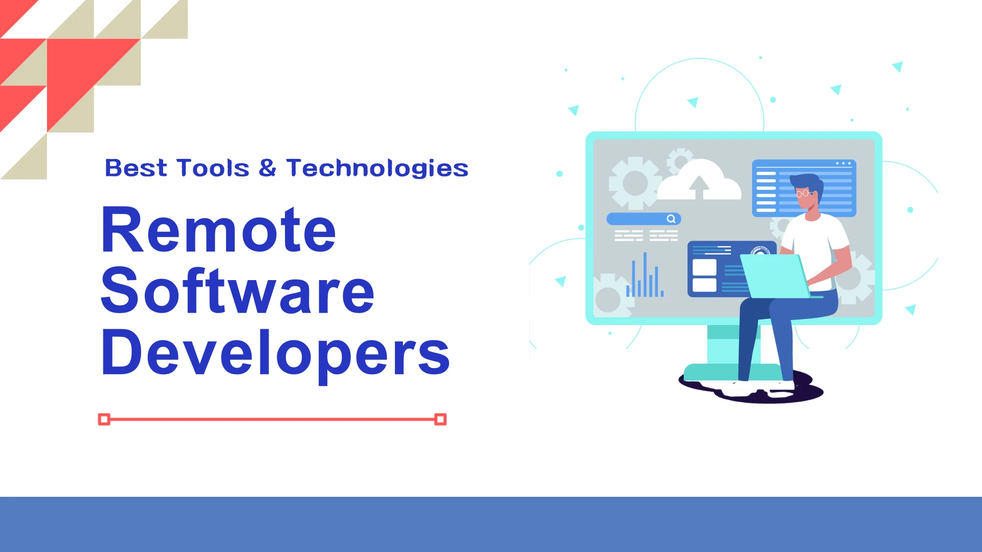 Best Tools and Technologies for Managing Remote Software Developers -  TheOmniBuzz