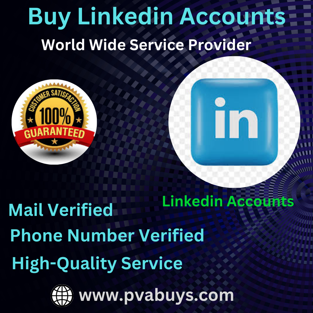 Buy LinkedIn Accounts - best place to Buy LinkedIn Accounts