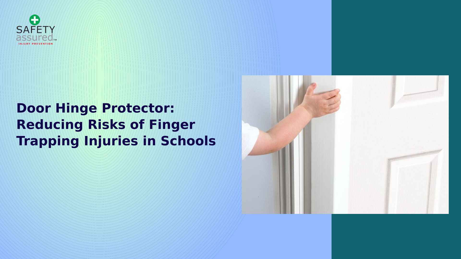 Door Hinge Protector: Reducing Risks Of Finger Trapping Injuries In Schools