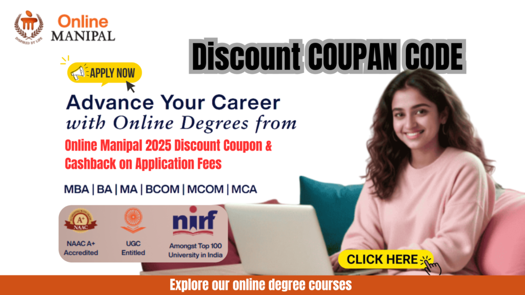Online Manipal 2025 Discount Coupon 11k OFF ! Sacholarship
