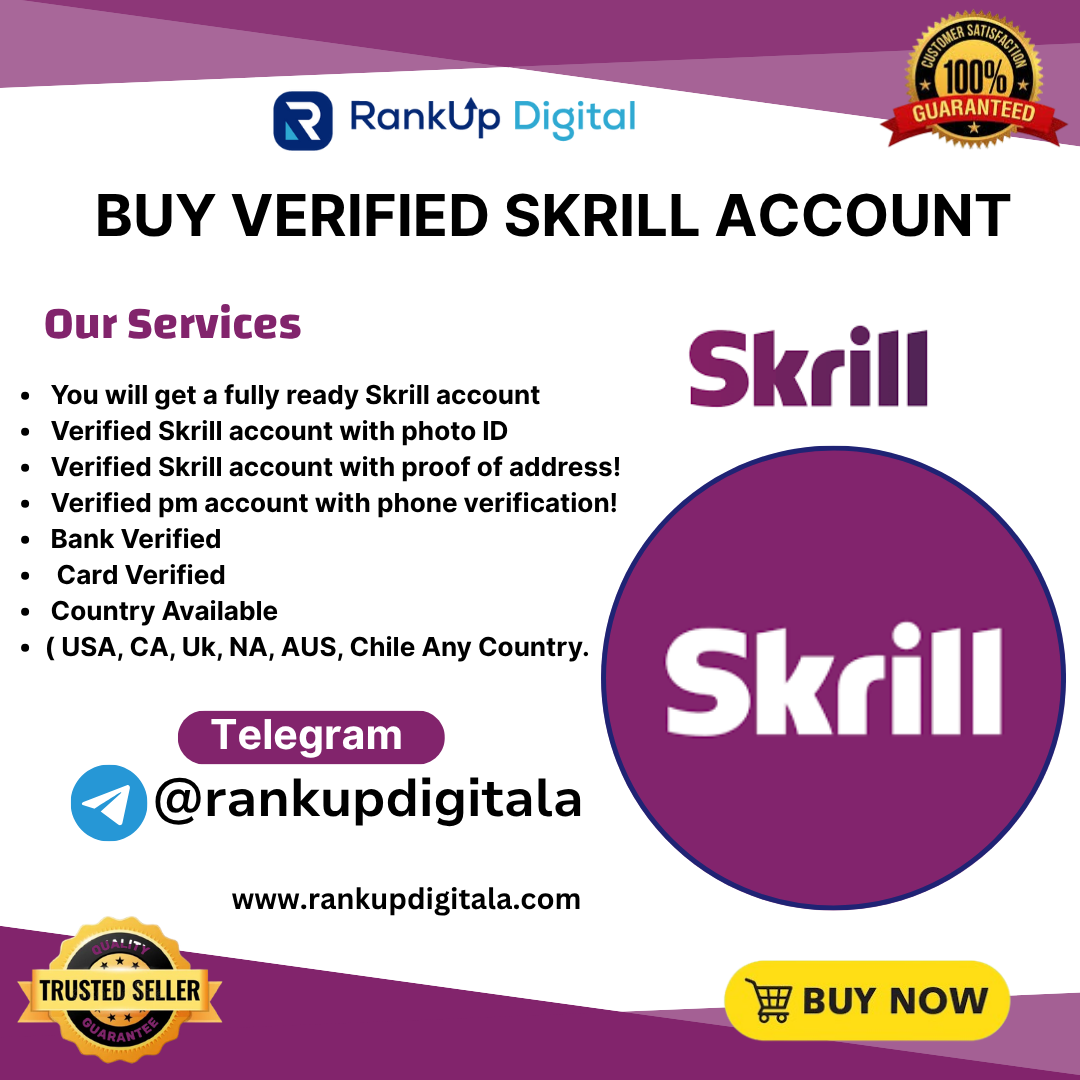 Buy Verified Skrill Account | 100% UK/USA/CNA Verified