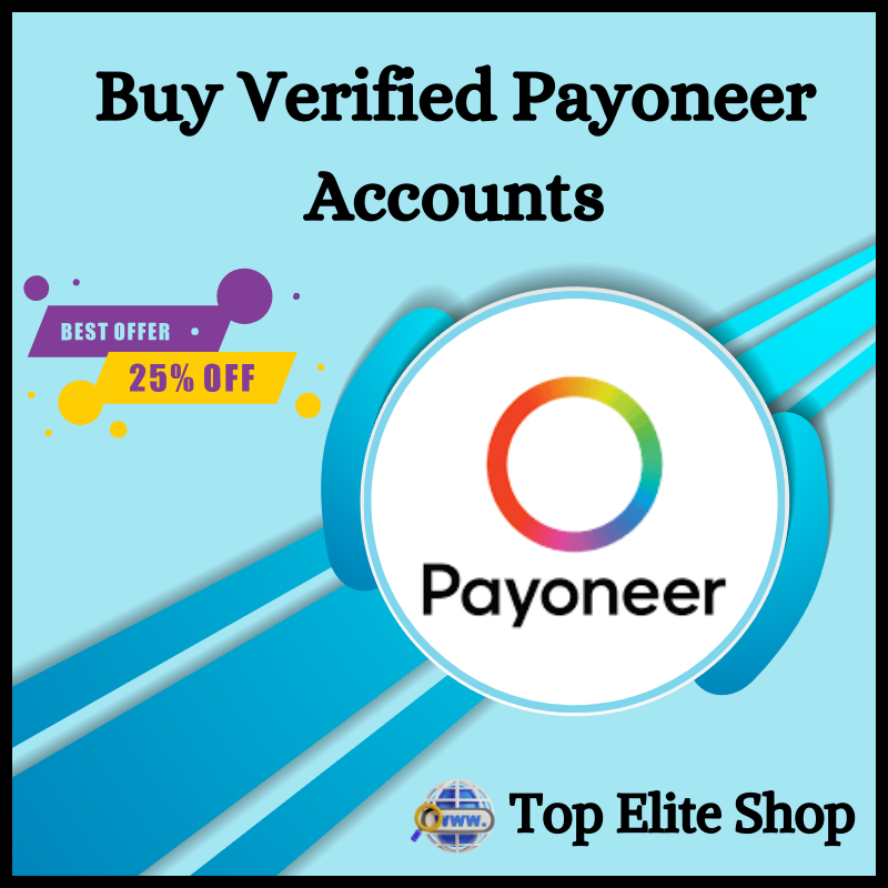 Buy Verified Payoneer Account - No.1 Best Site & Verified