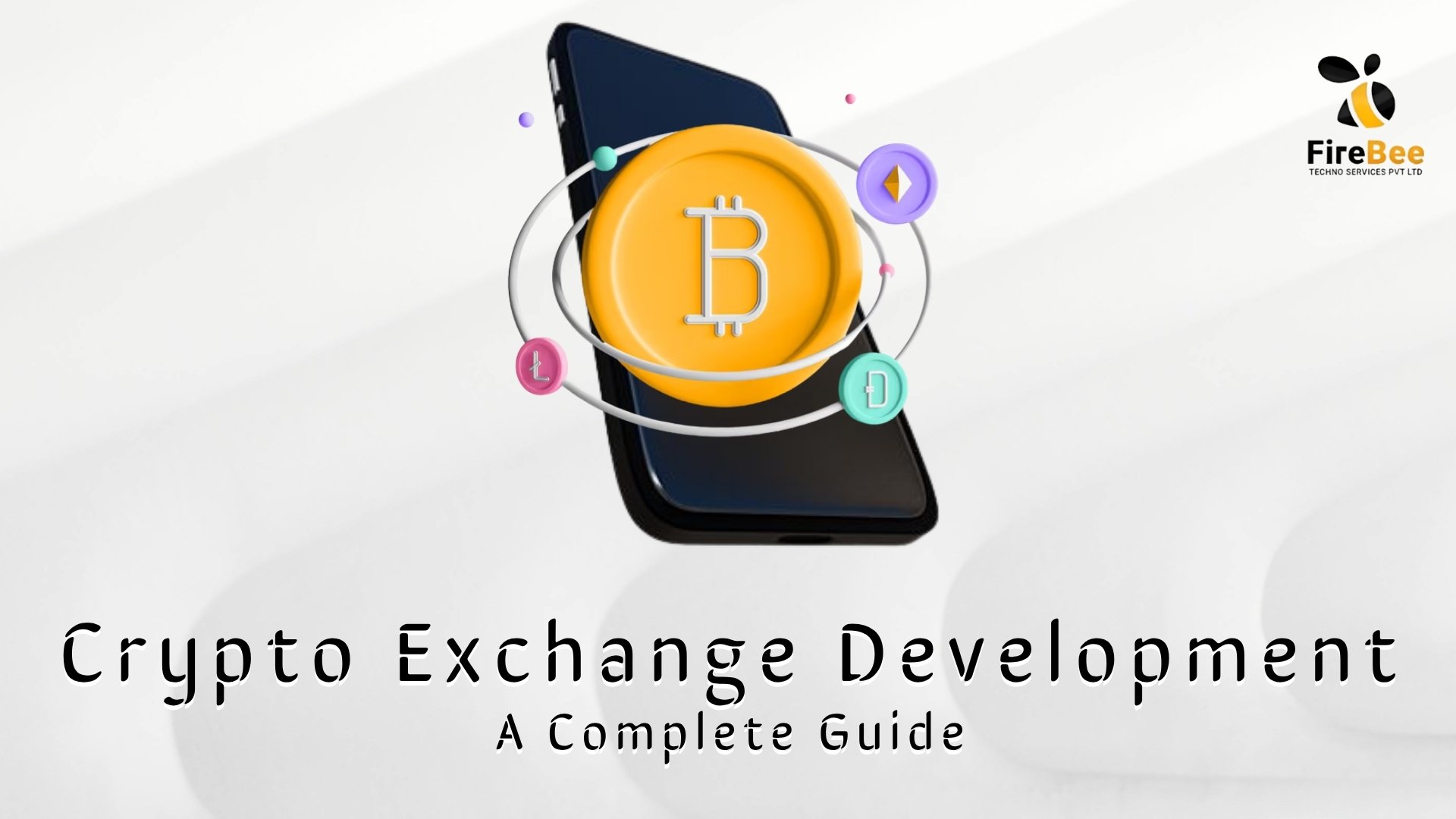 Crypto Exchange Development: A Complete Guide